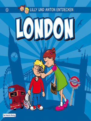 cover image of Lilly & Anton entdecken London